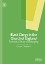 Black Clergy in the Church of England - Towards a Sense of Belonging