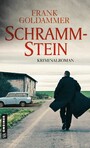 Schrammstein - Kriminalroman