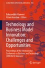 Technology and Business Model Innovation: Challenges and Opportunities - Proceedings of the International Conference on Business and Technology (ICBT2023) Volume 2